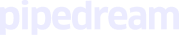PIPEDREAM
